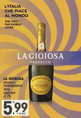 La Gioiosa - Prosecco Valdobbiadene DOCG Superiore La Gioiosa - Prosecco Valdobbiadene DOCG Superiore