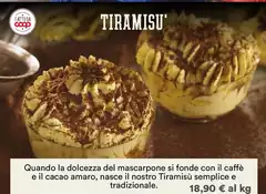 Fatto - Quando La Dolcezza Del Mascarpone Si Fonde Con Il Caffè E Il Cacao Amaro, Nasce Il Nostro Tiramisu Semplice E Tradizionale
