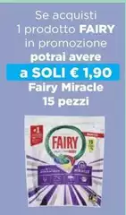 Fairy - Se Acquisti 1 Prodotto In Promozione Potrai Avere A Soli