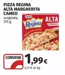Cameo - Pizza Regina Alta Margherita