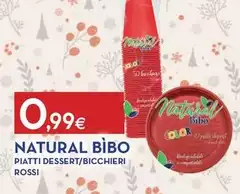 Naturale bio - Piatti Dessert/Bicchieri Rossi
