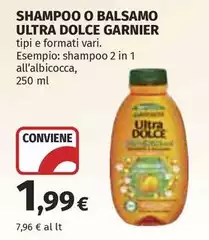 Garnier - Shampoo O Balsamo Ultra Dolce