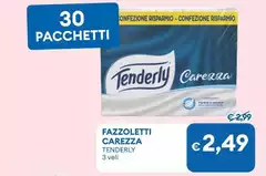 Tenderly - Fazzoletti Carezza