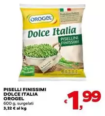 Orogel - Piselli Finissimi Dolce Italia Orogel - Piselli Finissimi Dolce Italia