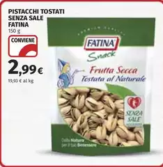 Fatina - Pistacchi Tostati Senza Sale