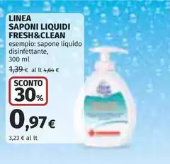 Fresh & Clean - Linea Saponi Liquidi Fresh & Clean - Linea Saponi Liquidi