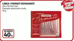 Rovagnati - Linea I Firmati