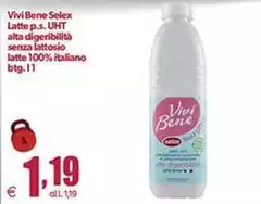 Selex - Vivi Bene Latte P.S. UHT Alta Digeribilità Senza Lattosio Selex - Vivi Bene Latte P.S. UHT Alta Digeribilità Senza Lattosio