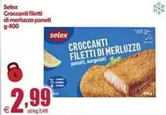Selex - Croccanti Filetti Di Merluzzo Panati Selex - Croccanti Filetti Di Merluzzo Panati