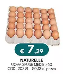 Le Naturelle - Uova Sfuse Medie