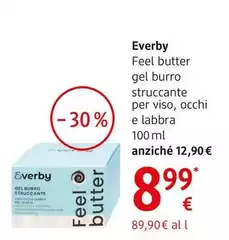 Everby - Feel Butter Gel Burro Struccante Per Viso, Occhi E Labbra 100 Ml, Assort.