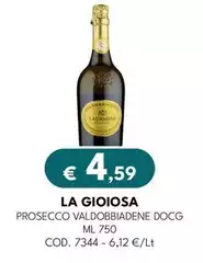 La Gioiosa - Prosecco Valdobbiadene DOCG