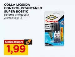 Bostik - Colla Liquida Control Istantaneo Super