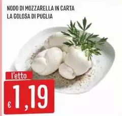 La Golosa Di Puglia - Nodo Di Mozzarella In Carta