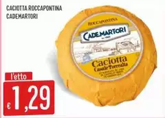 Cademartori - Caciotta Roccapontina