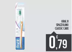 Oral b - Spazzolino Classic Care
