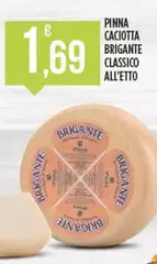 Pinna - Caciotta Brigante Classico