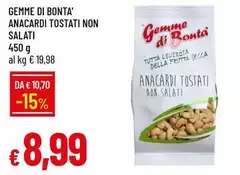 Gemme Di Bonta' Anacardi Tostati Non Salati