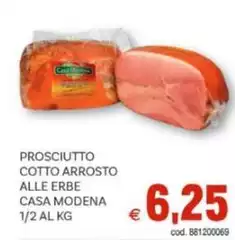 Casa Modena - Prosciutto Cotto Arrosto Alle Erbe Casa Modena - Prosciutto Cotto Arrosto Alle Erbe