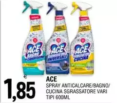 Ace - Spray Anticalcare/Bagno/Cucina Sgrassatore