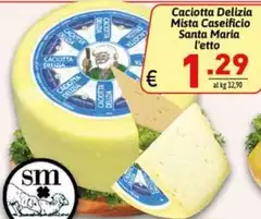 Santa maria - Caciotta Delizia Mista Caseificio