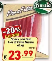 Nursia - Speck Con Fesa Fior Di Fetta Nursia - Speck Con Fesa Fior Di Fetta