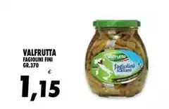 Valfrutta - Fagiolini Fini Valfrutta - Fagiolini Fini