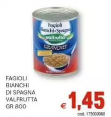 Valfrutta - Fagioli Bianchi Di Spagna Valfrutta - Fagioli Bianchi Di Spagna