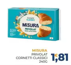 Misura - Privolat Cornetti Classici