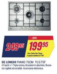 De Longhi - Piano 75cm Ylg75f De Longhi - Piano 75cm Ylg75f