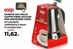 Coop - Sconto 25% Sulle Caffettiere Acciaio Per Induzione Coop - Sconto 25% Sulle Caffettiere Acciaio Per Induzione