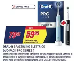 Oral b - Spazzolino Elettrico Duo Pack Pro Series 1