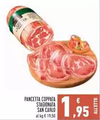 San Carlo - Pancetta Coppata Stagionata San Carlo - Pancetta Coppata Stagionata