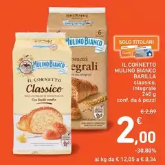 Barilla - Il Cornetto Mulino Bianco Barilla - Il Cornetto Mulino Bianco
