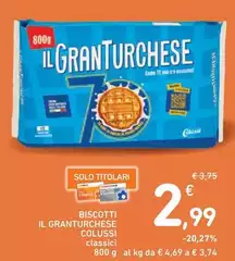 Colussi - Biscotti Il Granturchese