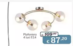 Plafoniera 4 Luci E14 Plafoniera 4 Luci E14