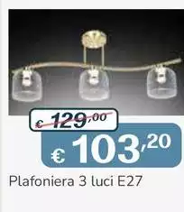 Plafoniera 3 Luci E27