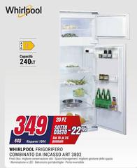 Whirlpool - Frigorifero Combinato Da Incasso ART 3802