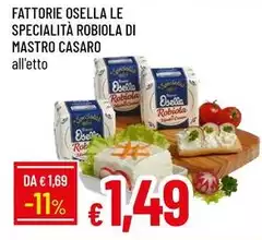 Fattorie Osella - Le Specialità Robiola Di Mastro Casaro