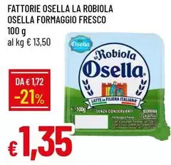 Fattorie Osella - La Robiola Osella Formaggio Fresco