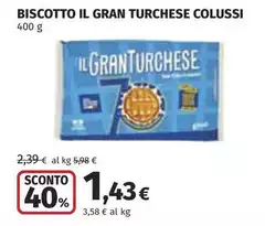 Colussi - Biscotto Il Gran Turchese