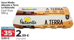 Le Naturelle - Uova Medie Allevate A Terra