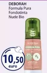 Deborah - Formula Pura Fondotinta Nude Bio Deborah - Formula Pura Fondotinta Nude Bio