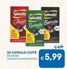 Splendid - 30 Capsule Caffè Splendid - 30 Capsule Caffè