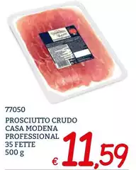 Casa Modena - Prosciutto Crudo Professional Casa Modena - Prosciutto Crudo Professional