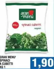 Gran Menu - Spinaci A Cubetti