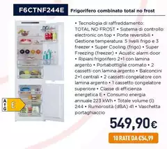 De Longhi - F6CTNF244E Frigorifero Combinato Total No Frost De Longhi - F6CTNF244E Frigorifero Combinato Total No Frost