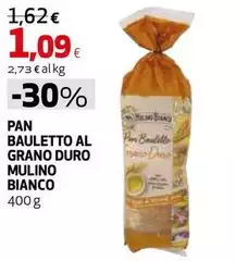 Mulino Bianco - Pan Bauletto Al Grano Duro