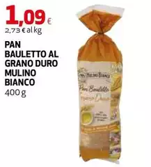 Mulino Bianco - Pan Bauletto Al Grano Duro