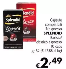 Splendid - Capsule Compatibili Nespresso Barista/ Classico Espresso